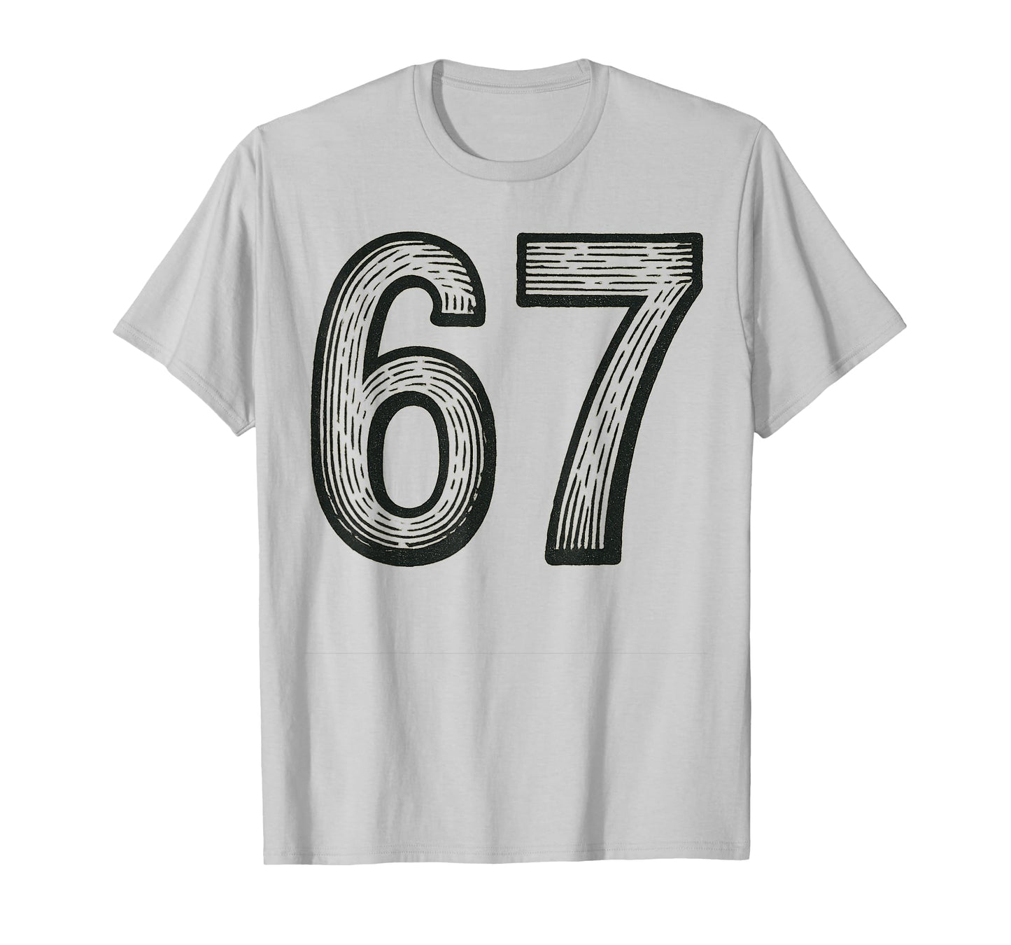 67 Six Seven 6 7 Meme Design Funny 6 7 T-Shirt