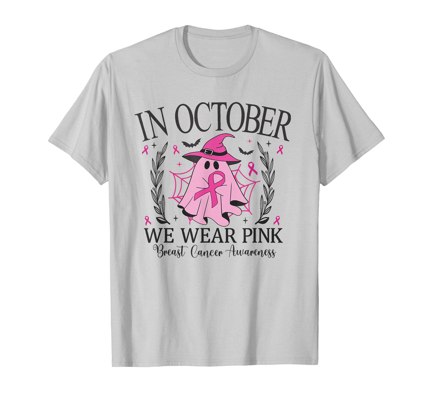 In October We Wear Pink Breast Cancer Awareness pink ribbon T-Shirt