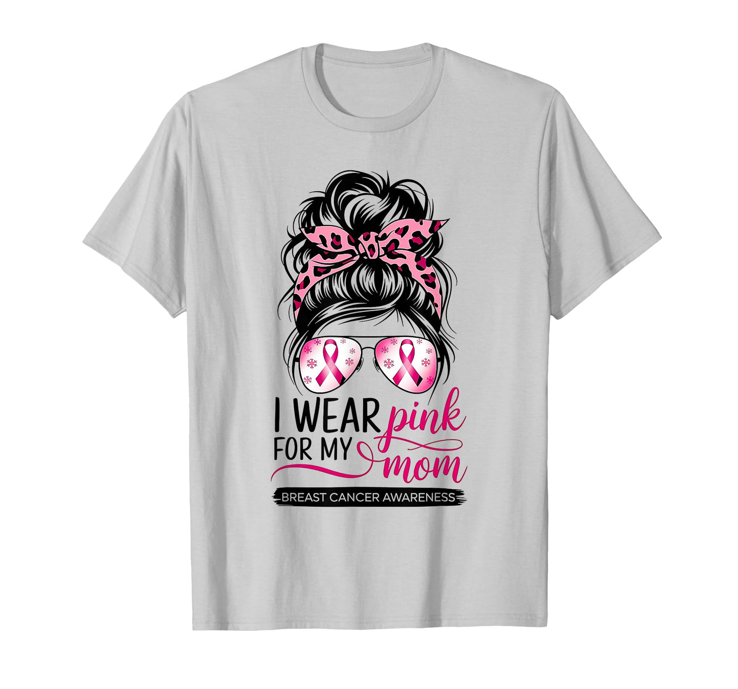 I Wear Pink For My Mom Breast Cancer Awareness Girls Support T-Shirt