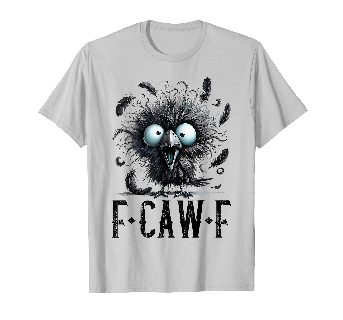 Women F-Caw-F Black Crow Black Bird Funny Halloween T-Shirt
