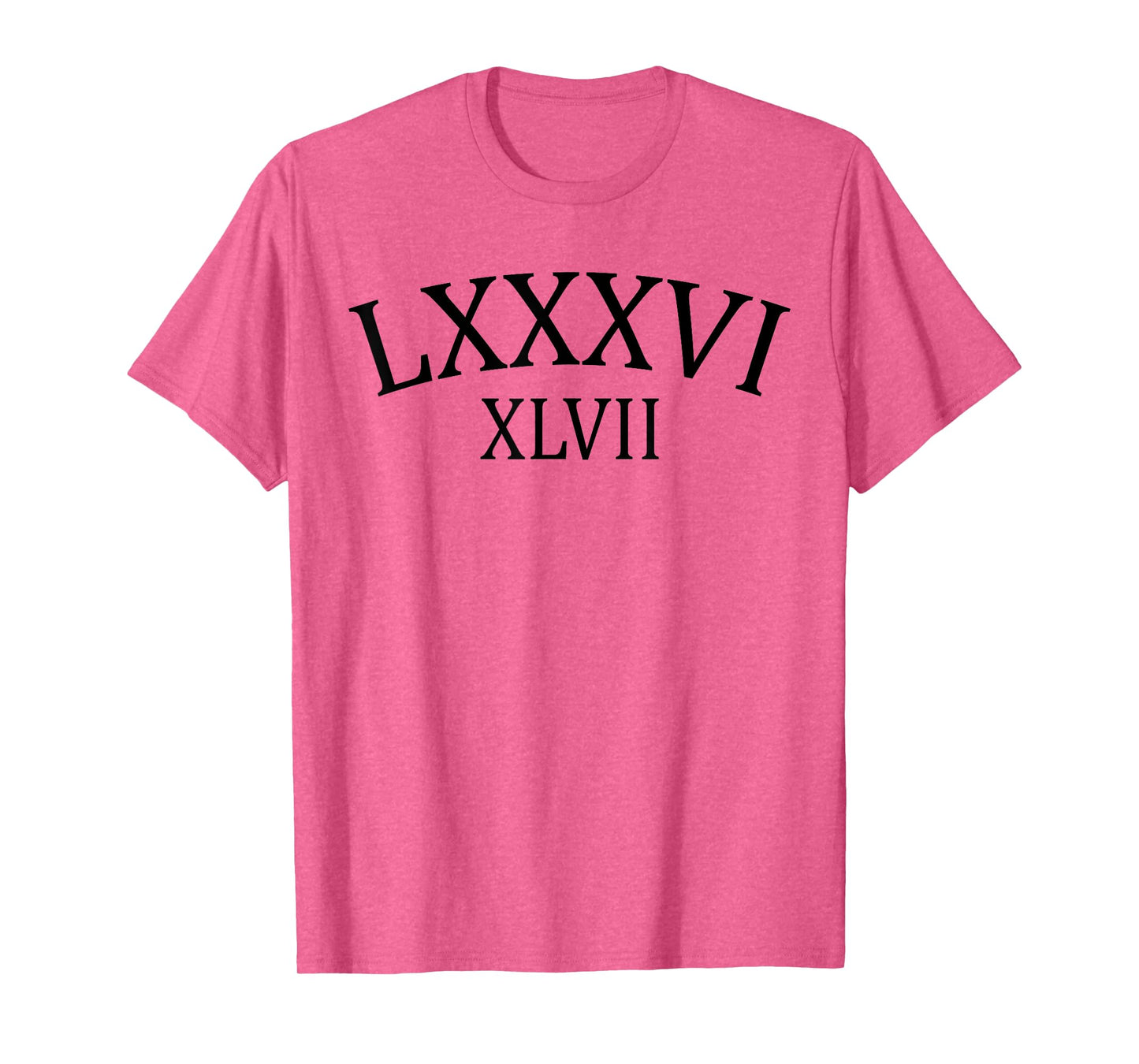 86 47 Roman Numerals LXXXVI XLVII 8647 Anti Trump T-Shirt