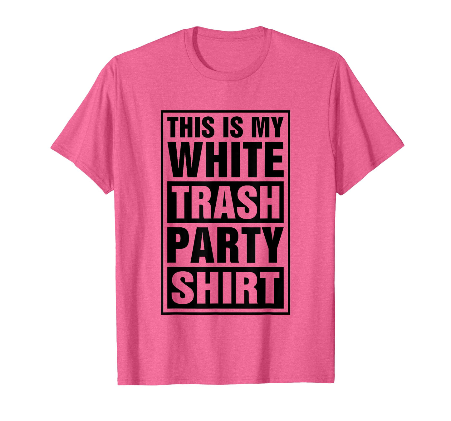 This Is My White Trash Party T-Shirt