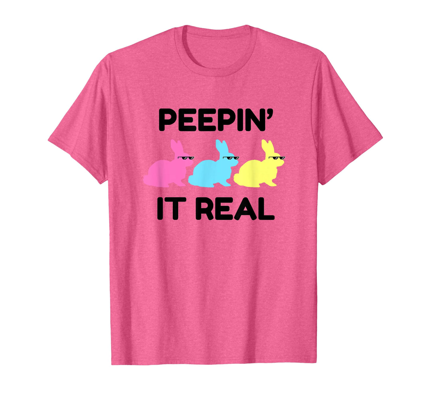 Peepin' It Real Happy Easter Bunnies Lover Friends Matching T-Shirt
