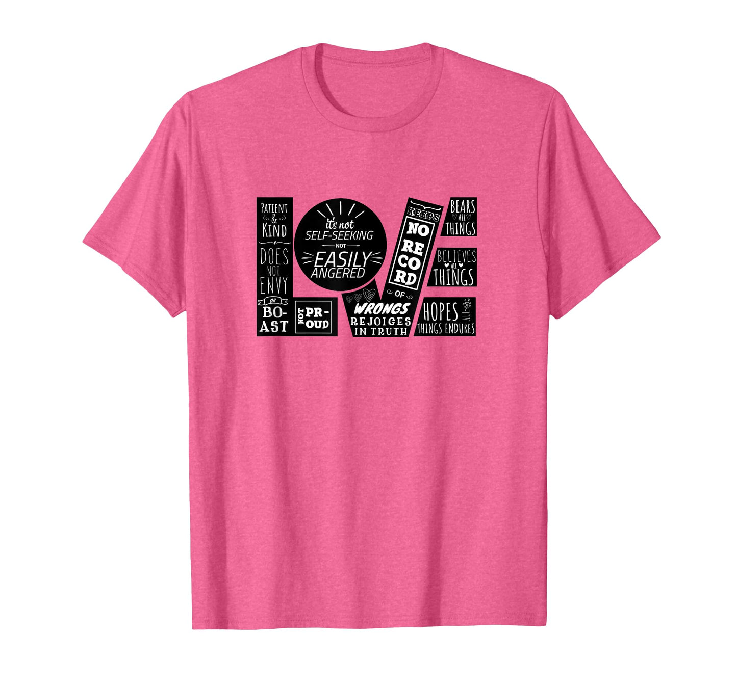 Love is Patient 1 Corinthians 13:4-8 Christian Design T-Shirt