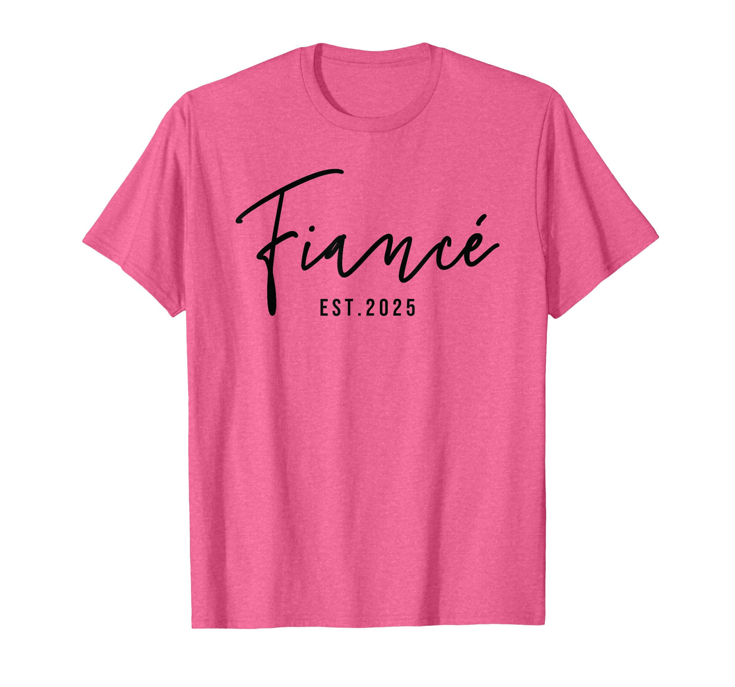 Fiancé Est 2025 Future Husband Engaged Gifts Him Engagement T-Shirt