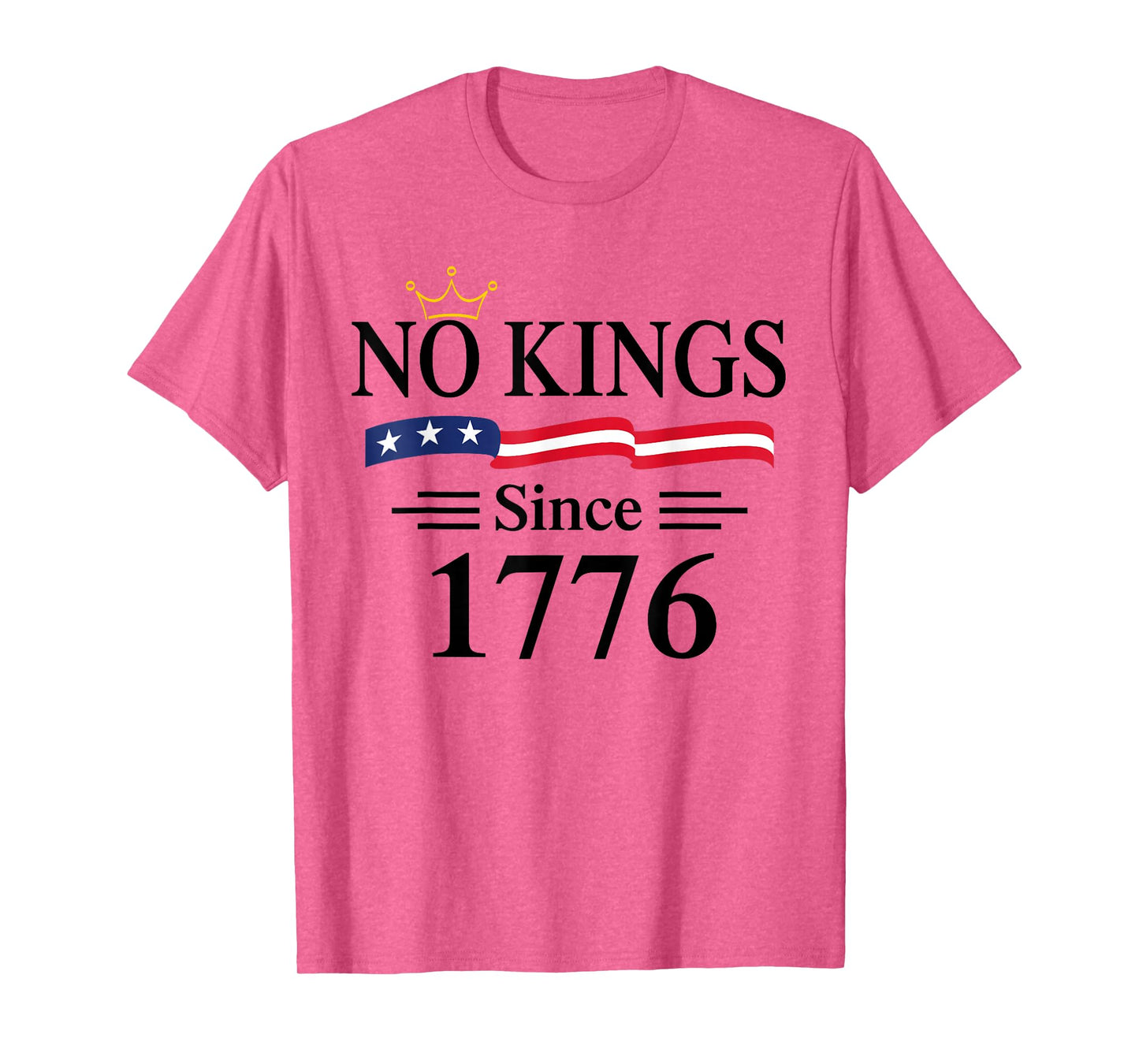 No Kings Since 1776 American Flag Not King Patriotic US Flag T-Shirt