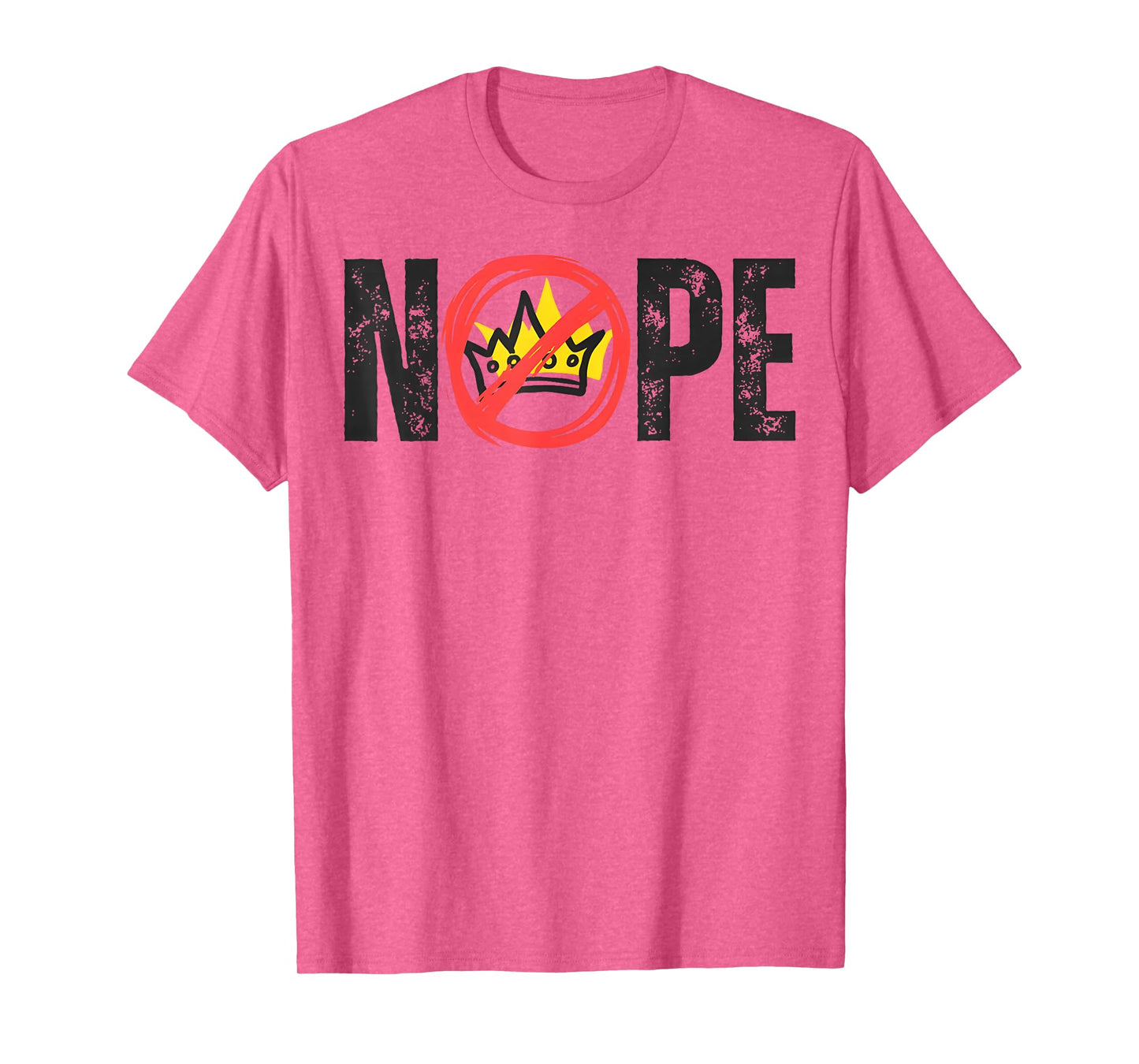 No Kings Protest Sign - Nope Kings Justice Shirt T-Shirt