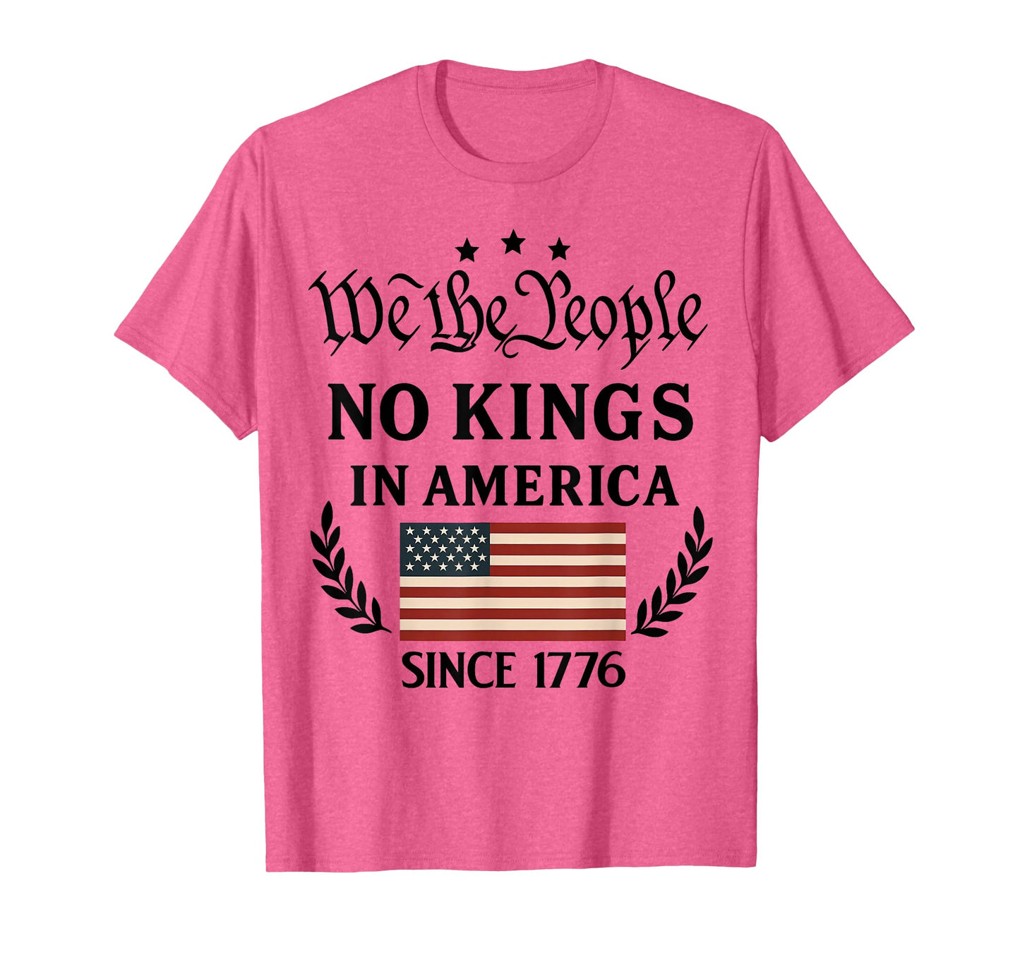No Kings In America We The People Political Men Women T-Shirt