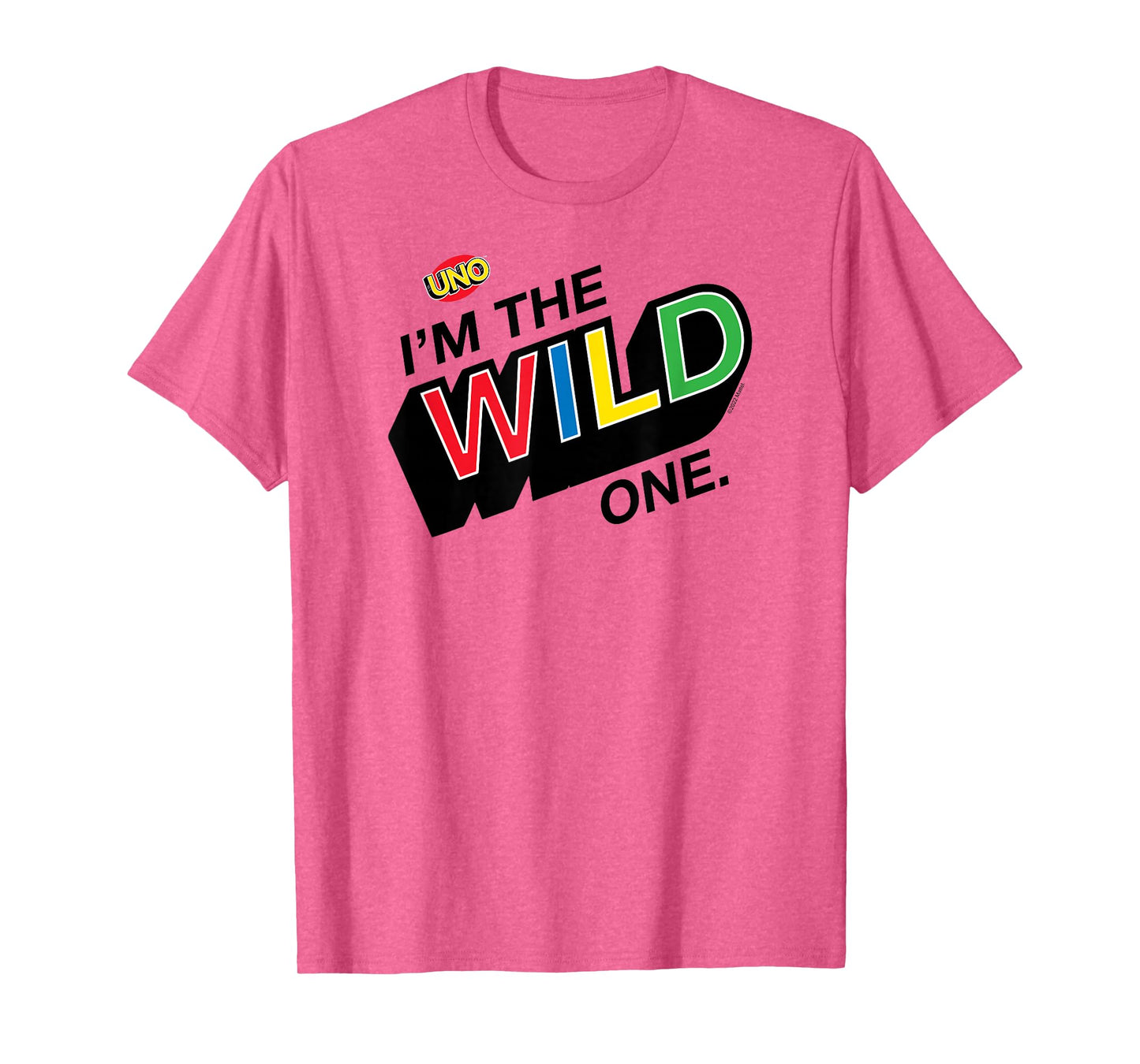 UNO - I'm The Wild One T-Shirt