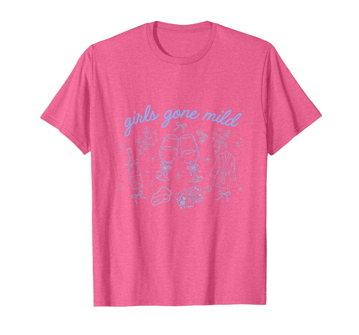 Girls Gone Mild Funny Women Girls Wine and Relaxation Tee T-Shirt