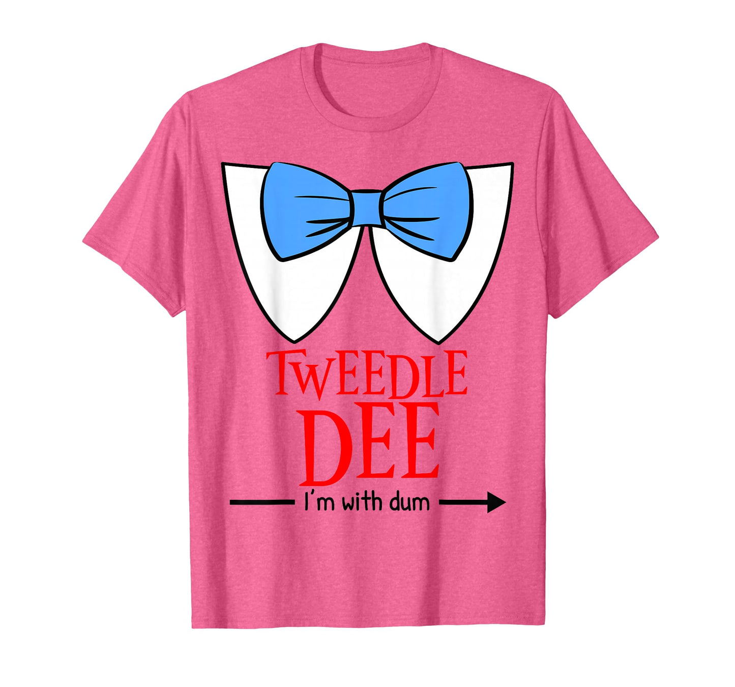 Tweedle Dee I'm with Dum - Lazy Couple Halloween Costumes T-Shirt