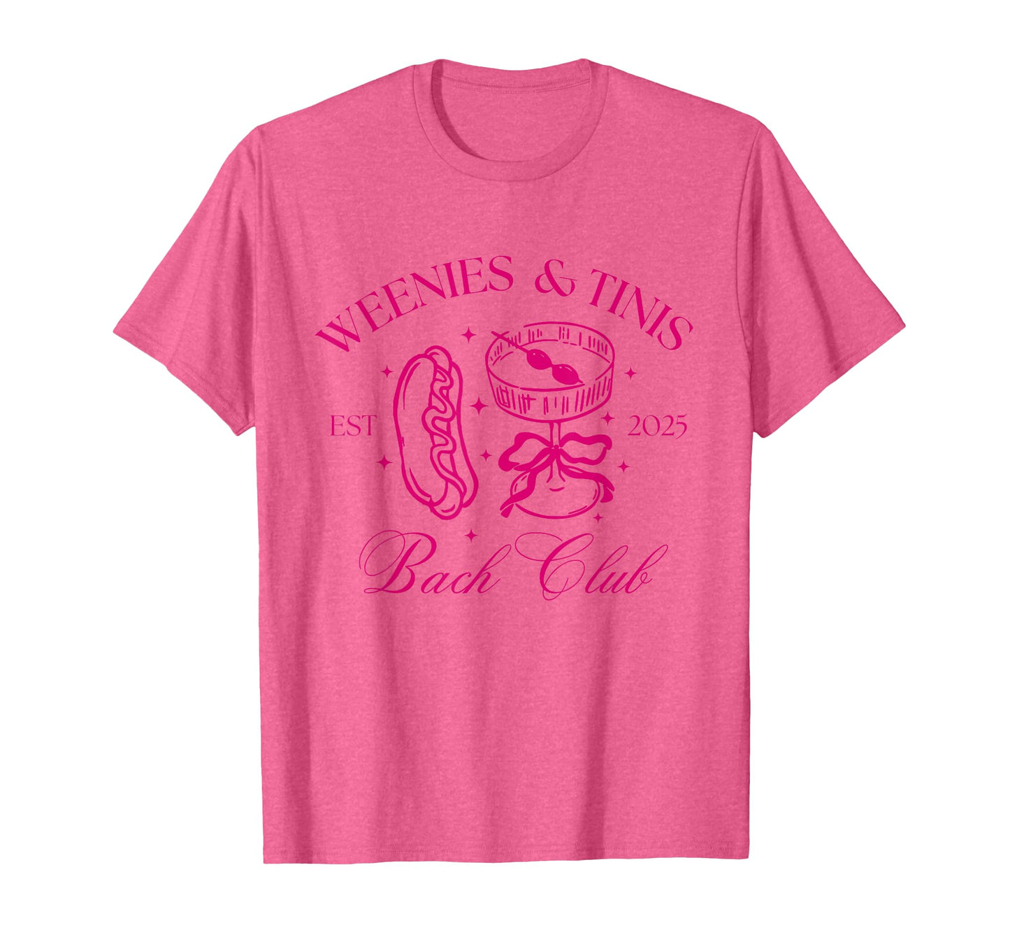 Weenies And Tinis Bach Club Dirty Martini Bachelorette T-Shirt