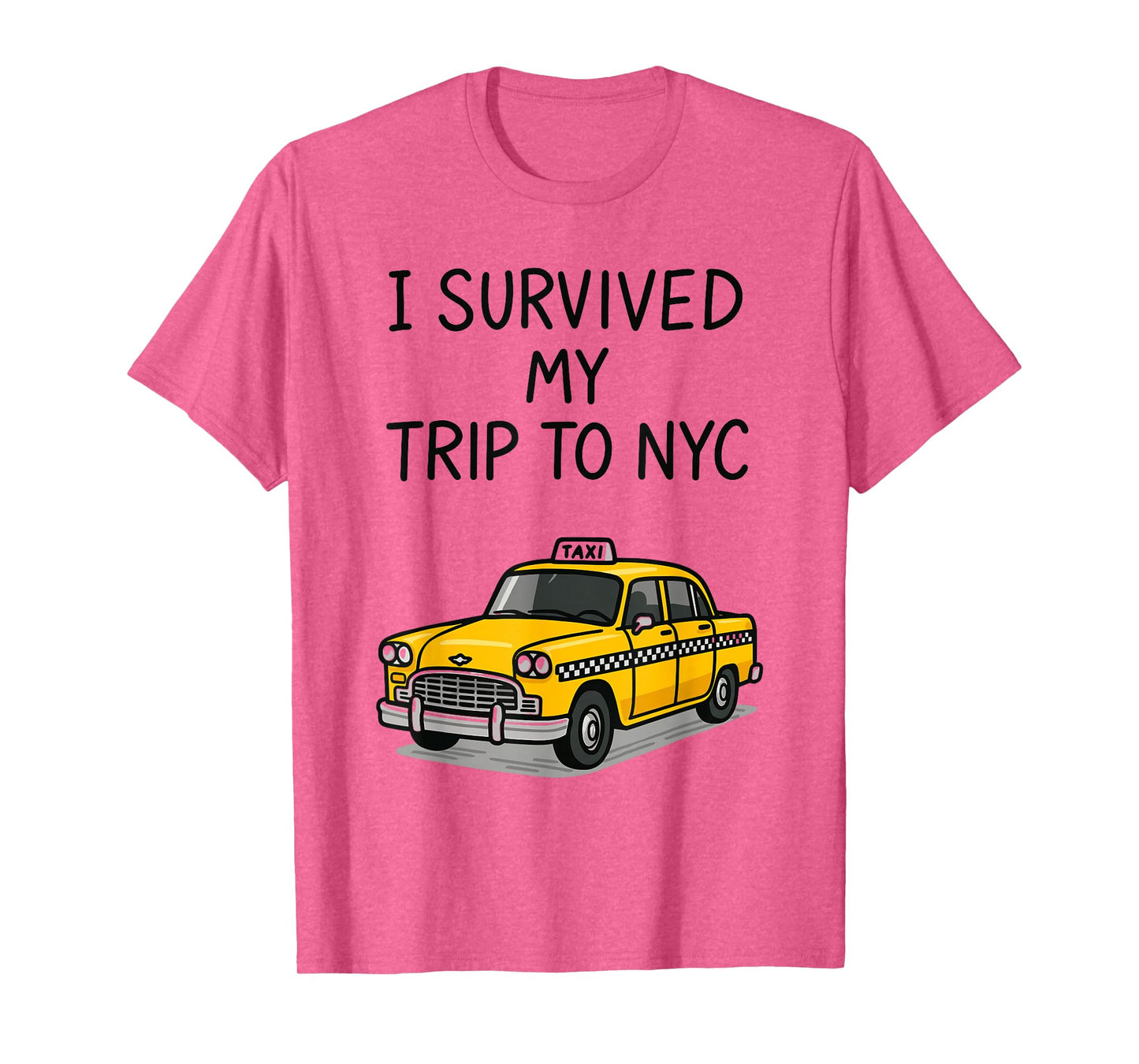 I Survived My Trip to NYC T-Shirt