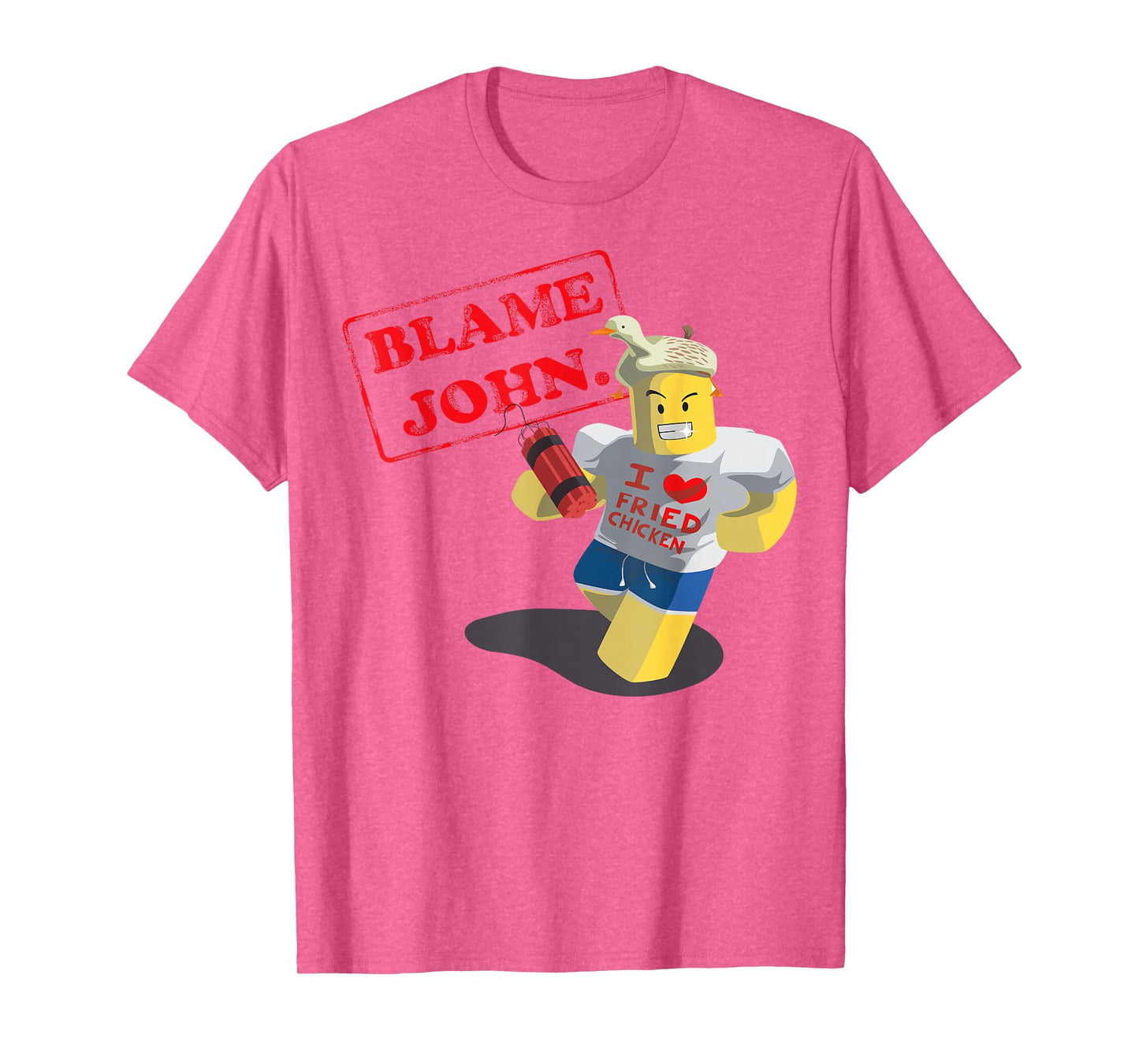 John Doe Shedletsky Blame John I Love Fried Chicken T-Shirt
