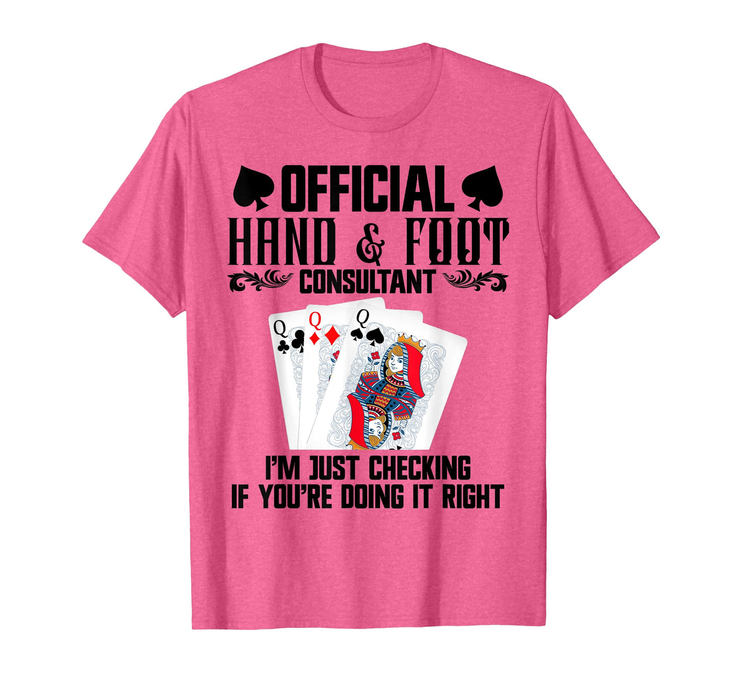 Hand Foot Player Card Holder Pads Card Game Hand and Foot T-Shirt