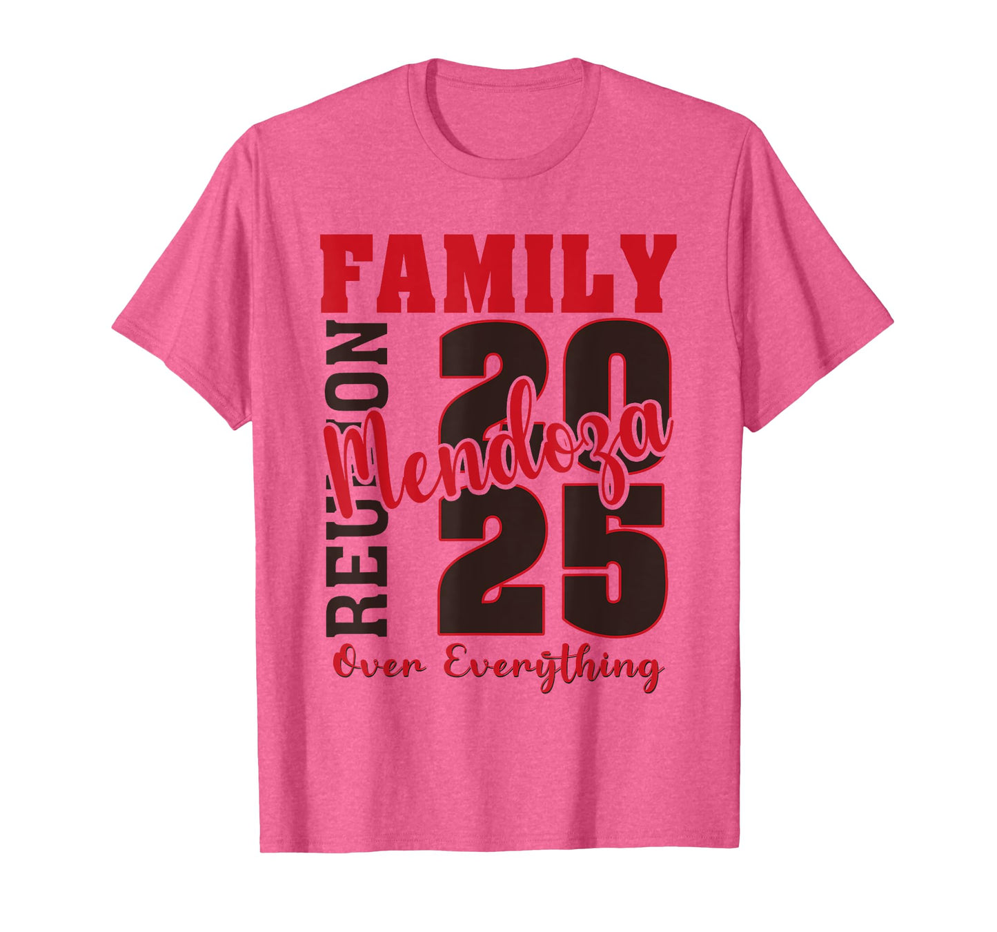 Mendoza Family Reunion 2025 - Mendoza Family Gathering T-Shirt