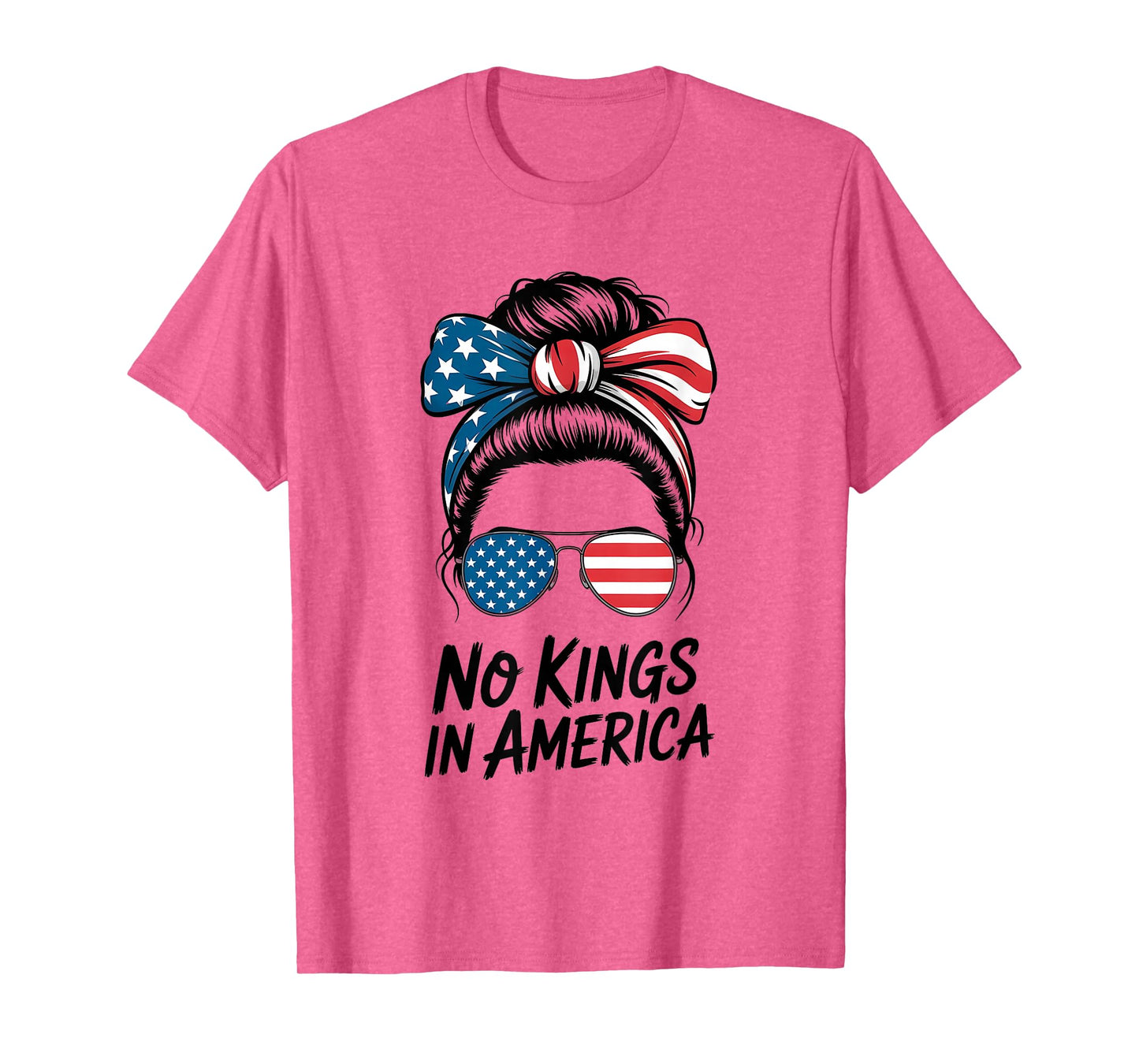 No Kings in America Shirt Women Messy bun USA Flag No Kings T-Shirt