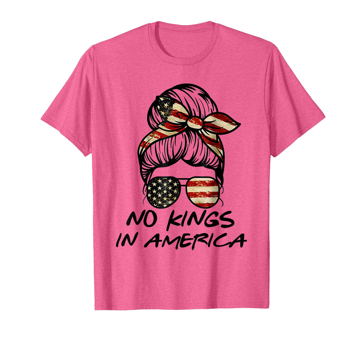 No Kings in America Shirt Women Messy bun USA Flag No Kings T-Shirt