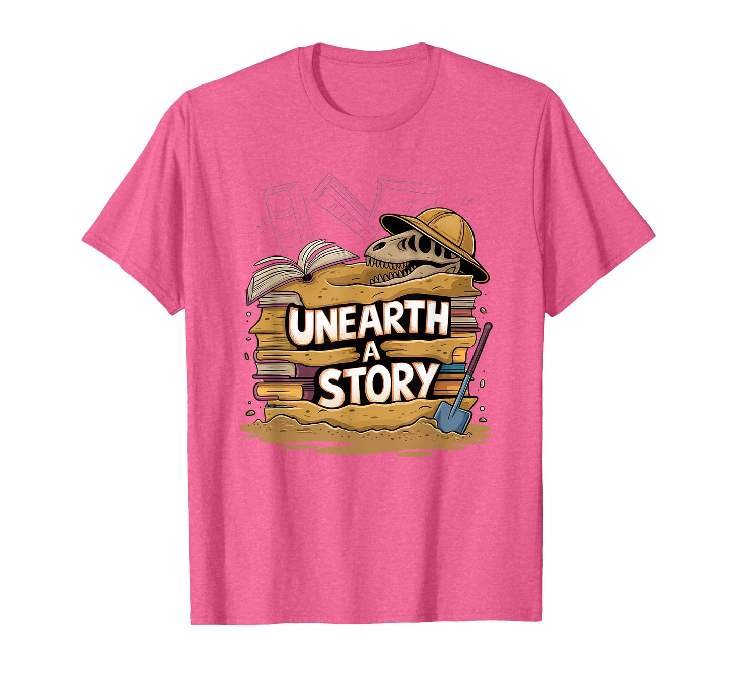 Unearth A Story 2026 dinosaur T-Shirt