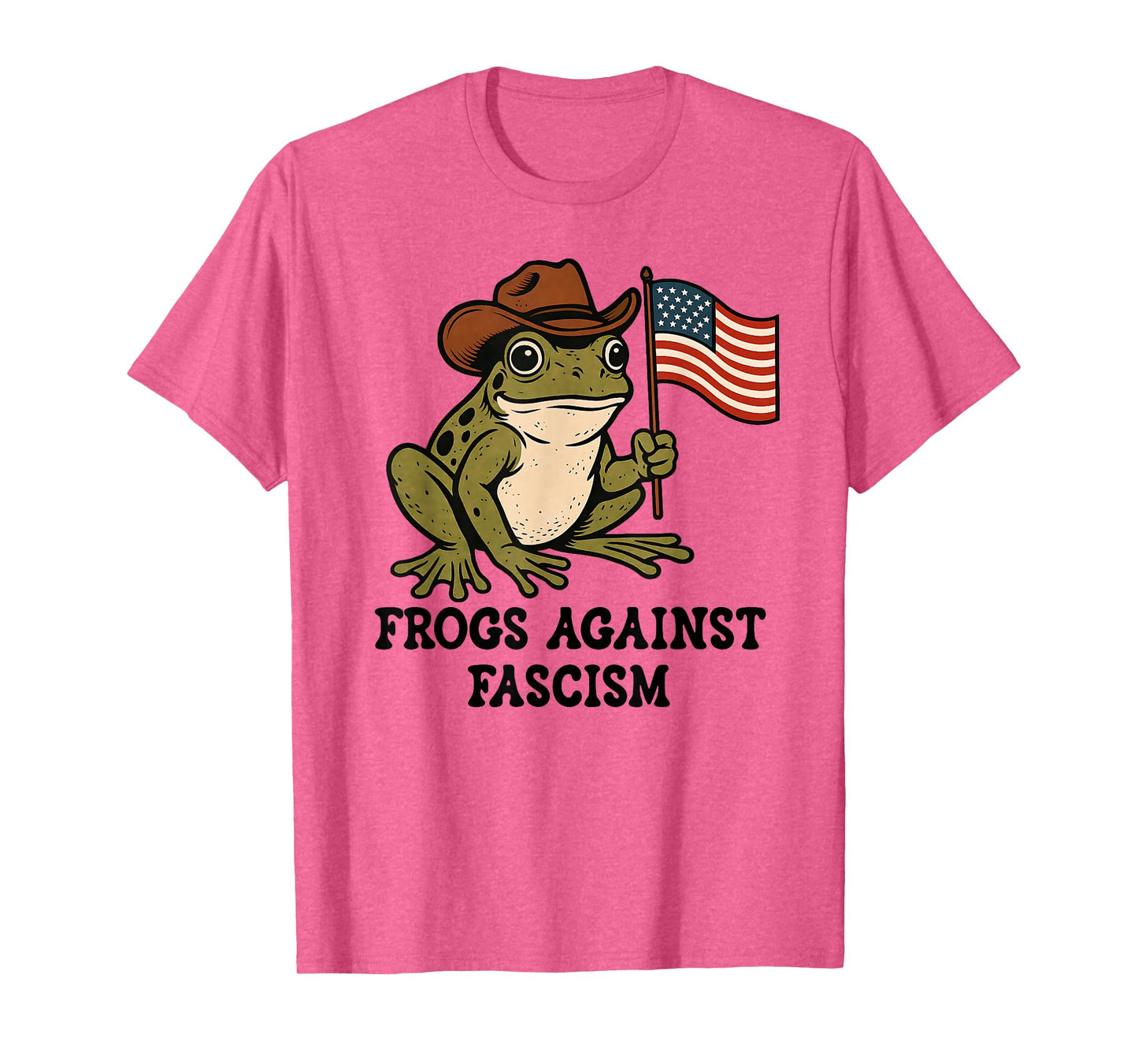 Frogs Against Fascism Anti-Fascism Frog Off to Fight Fascism T-Shirt