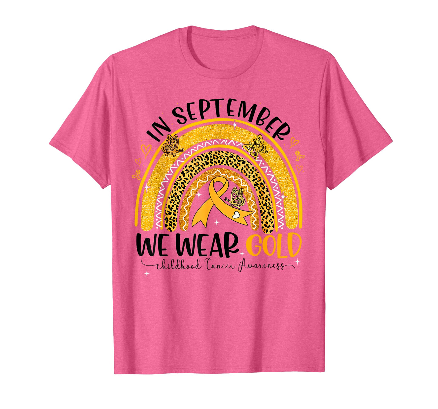 In September We Wear Gold Rainbow Childhood Cancer Awareness T-Shirt