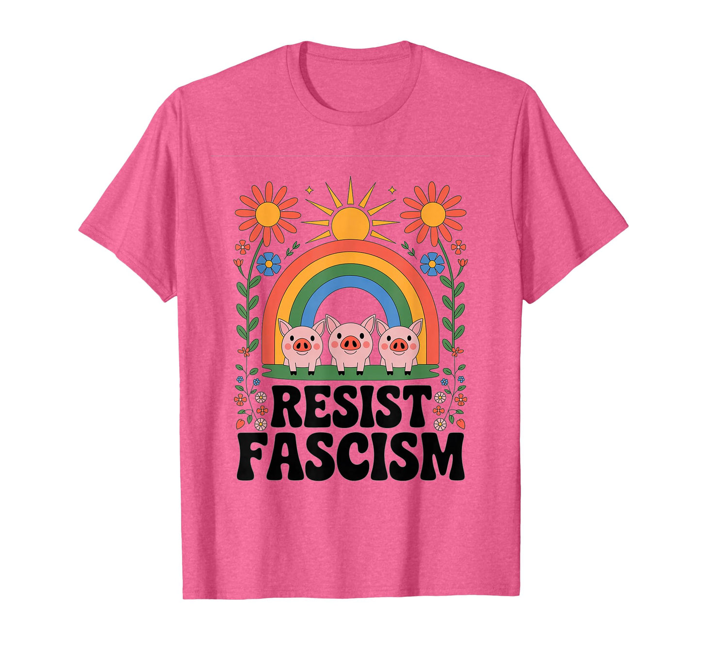 Pigs Resist Fascism Retro Groovy Rainbow No Kings Hippie T-Shirt