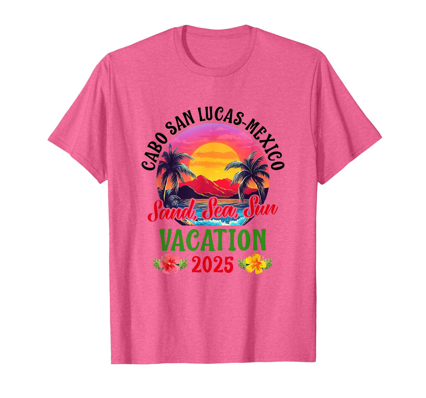 Cabo San Lucas Mexico 2025 Family Friends Vacation T-Shirt