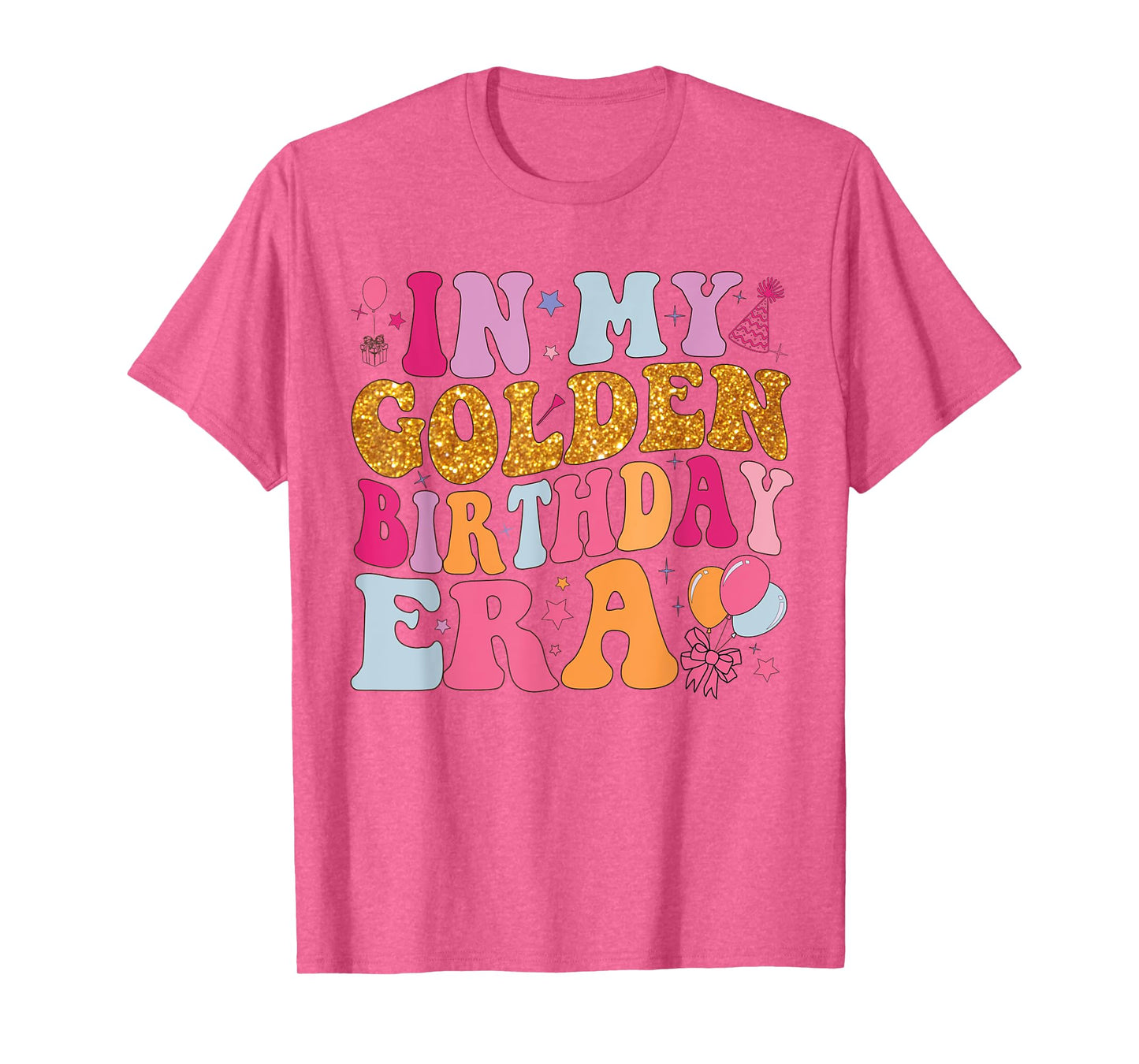 Groovy In My Golden Birthday Era Shirt Women Girls Birthday T-Shirt