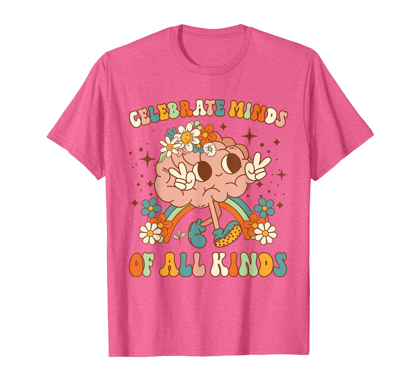 Celebrate Minds Of All Kinds Neurodiversity Mental Health T-Shirt