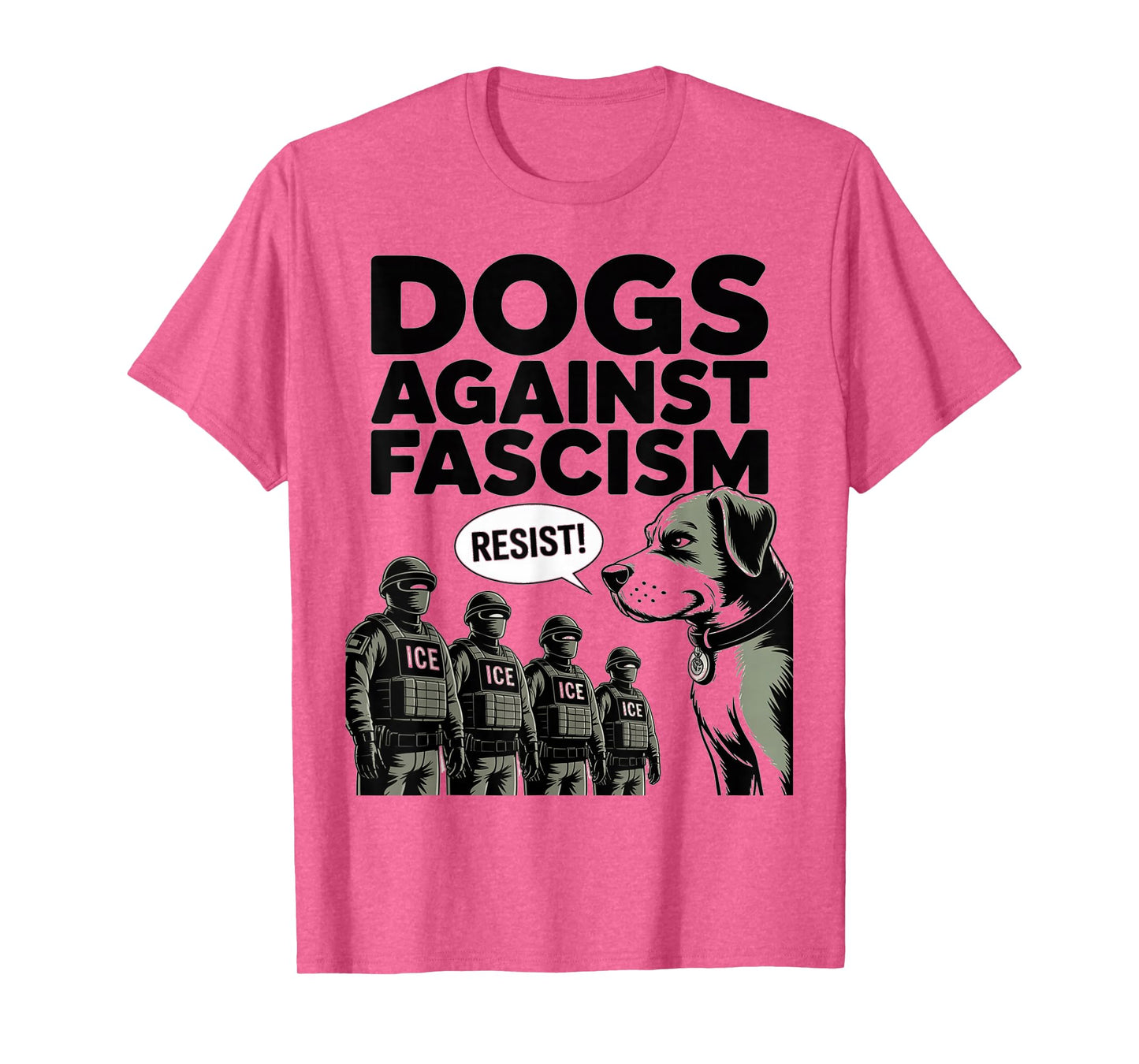 Dogs Against Fascism Fascist USA 50501 No Kings Resist Dog T-Shirt