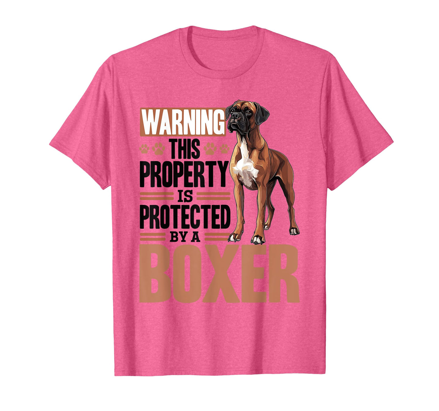 Boxer Dog Breed Warning This Property is Protected By a Men Women Kids T-Shirt