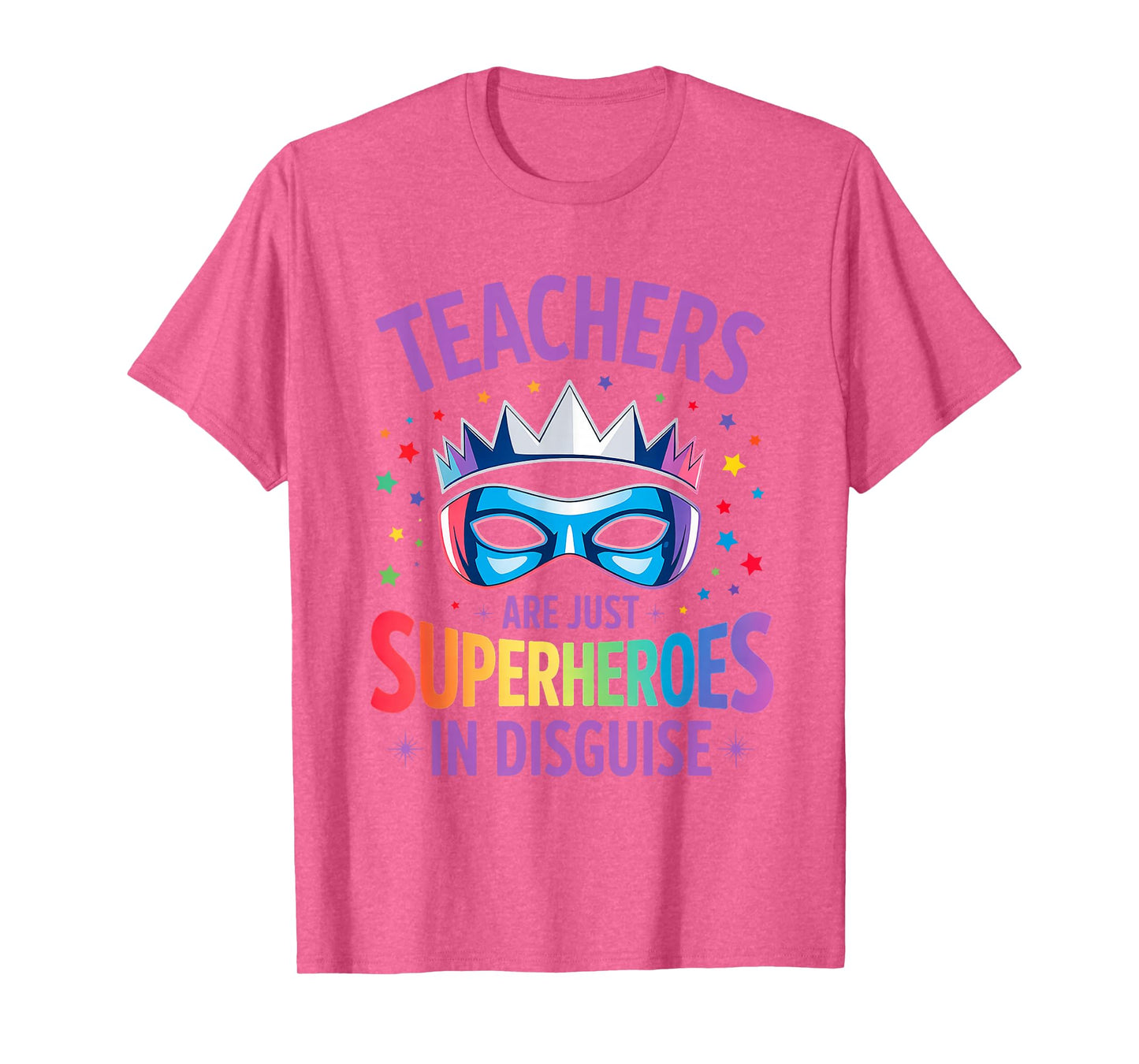 Teachers are Just Superheroes in Disguise Back to School T-Shirt