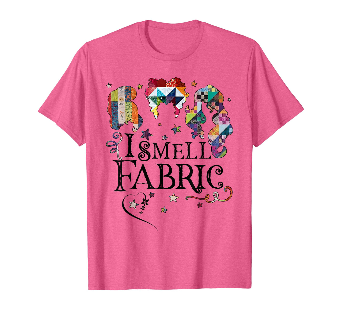 Funny Quilting Quilter Sewer Sewing I Smell Fabric Gifts T-Shirt