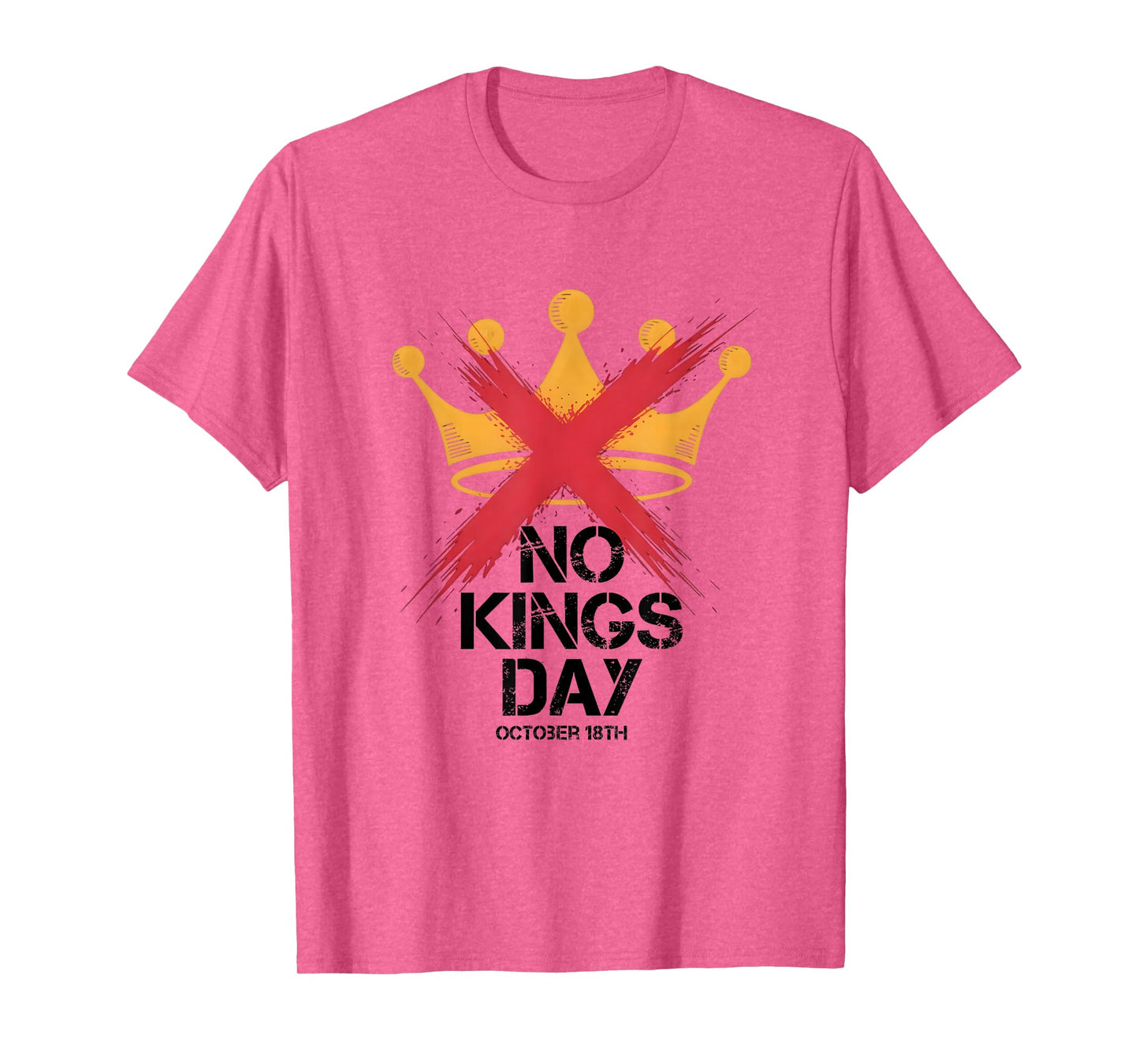 No Kings Day October 18th T-Shirt