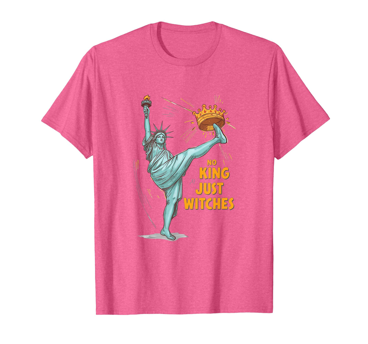 No Kings Just Witches Funny Statue of Liberty Tee T-Shirt
