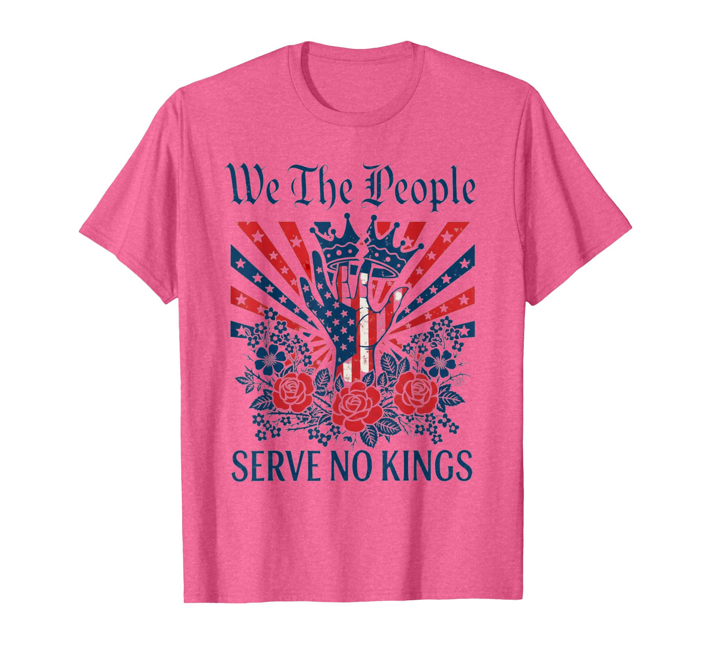 We The People Serve No Kings Stars Stripes Patriotic America T-Shirt