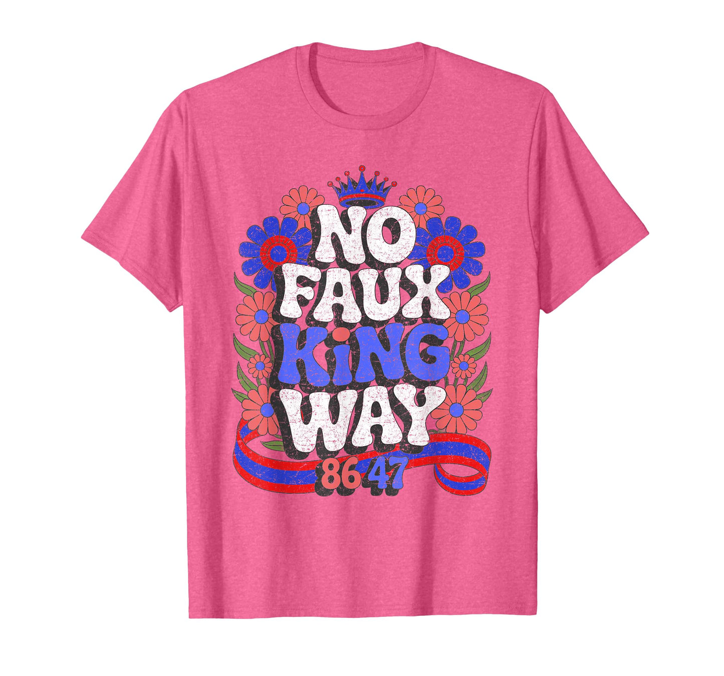 No Faux King Way 8647 Funny Resist Floral Boho Style T-Shirt