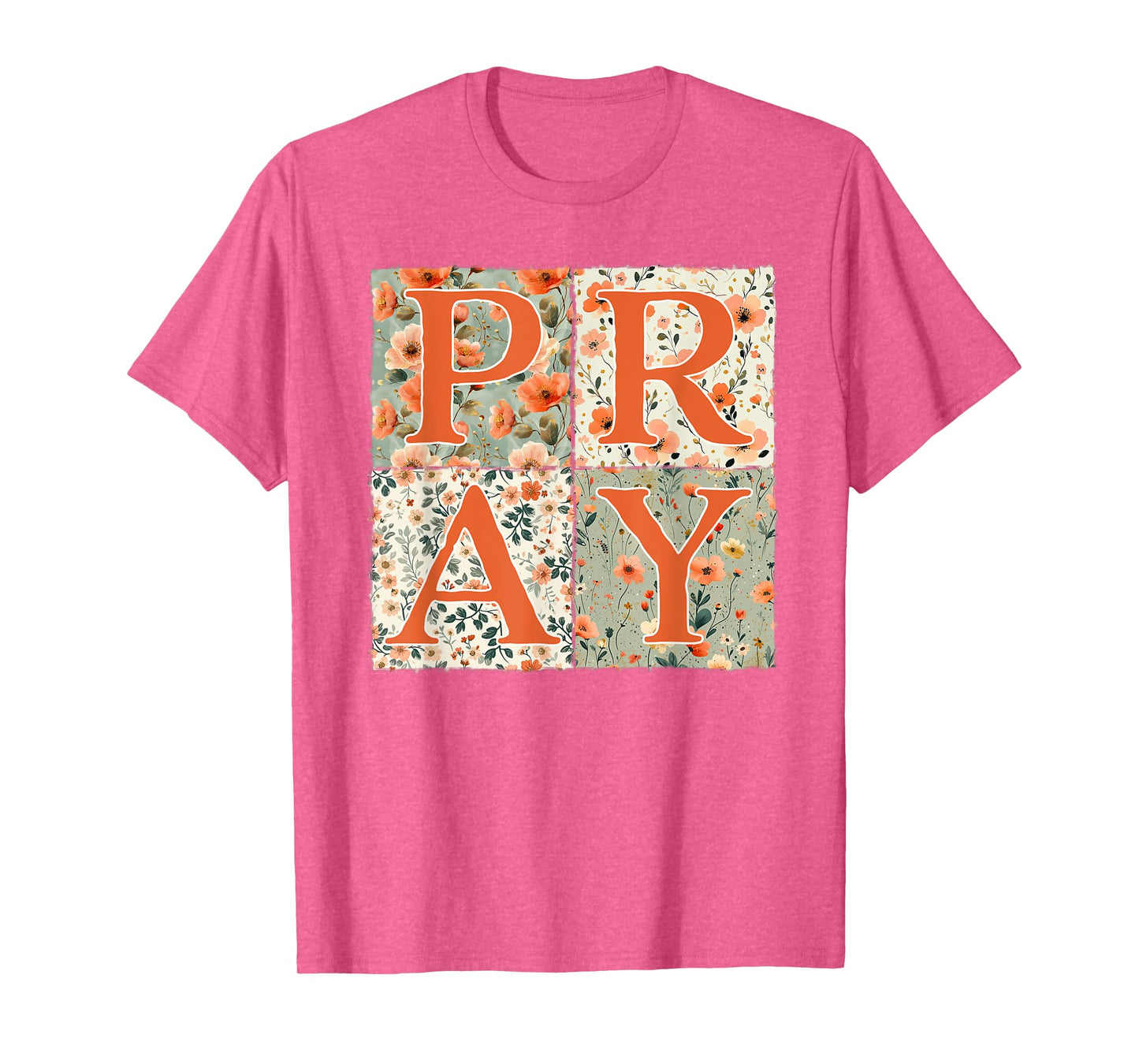 Pray Floral Patchwork Cute Thanksgiving Christian Womens T-Shirt