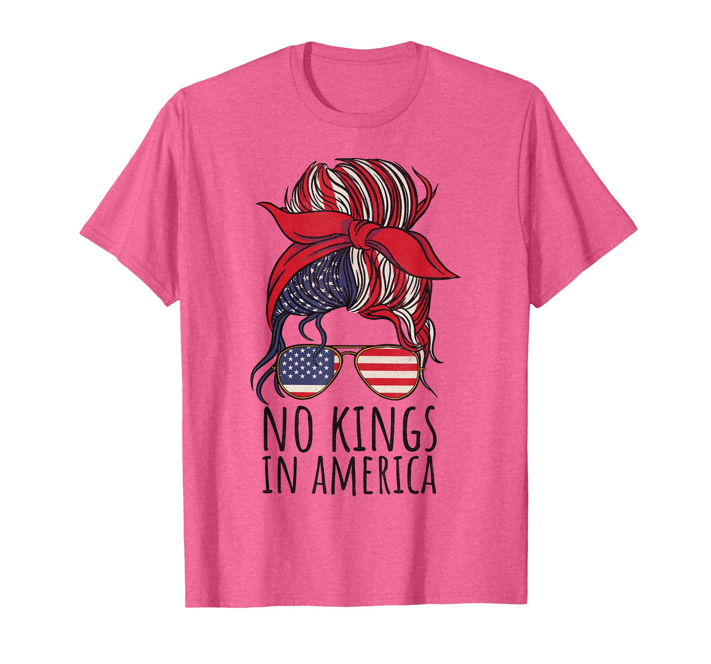 No Kings in America Women Messy Bun American Flag USA 2025 T-Shirt