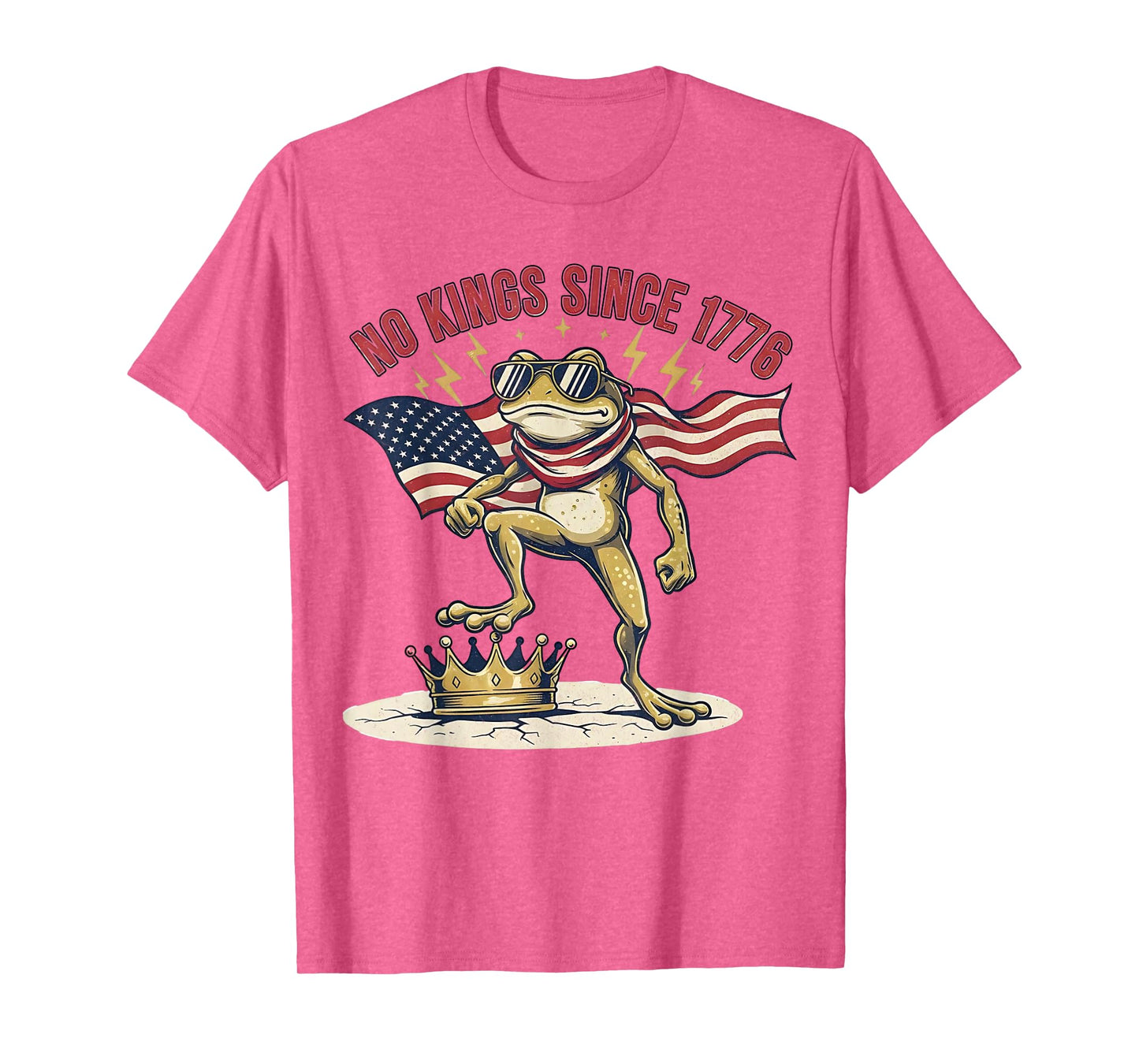 No Kings Since 1776 Frog Kicking Crown Tees for Men Women T-Shirt