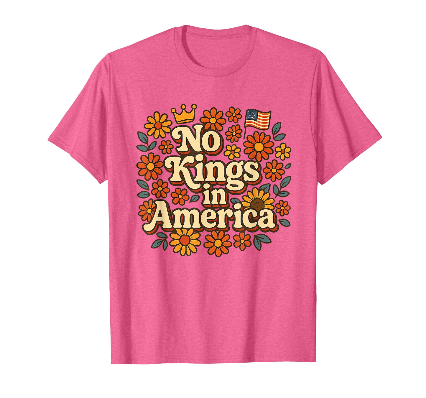 No Kings in America Floral No Kings T-Shirt