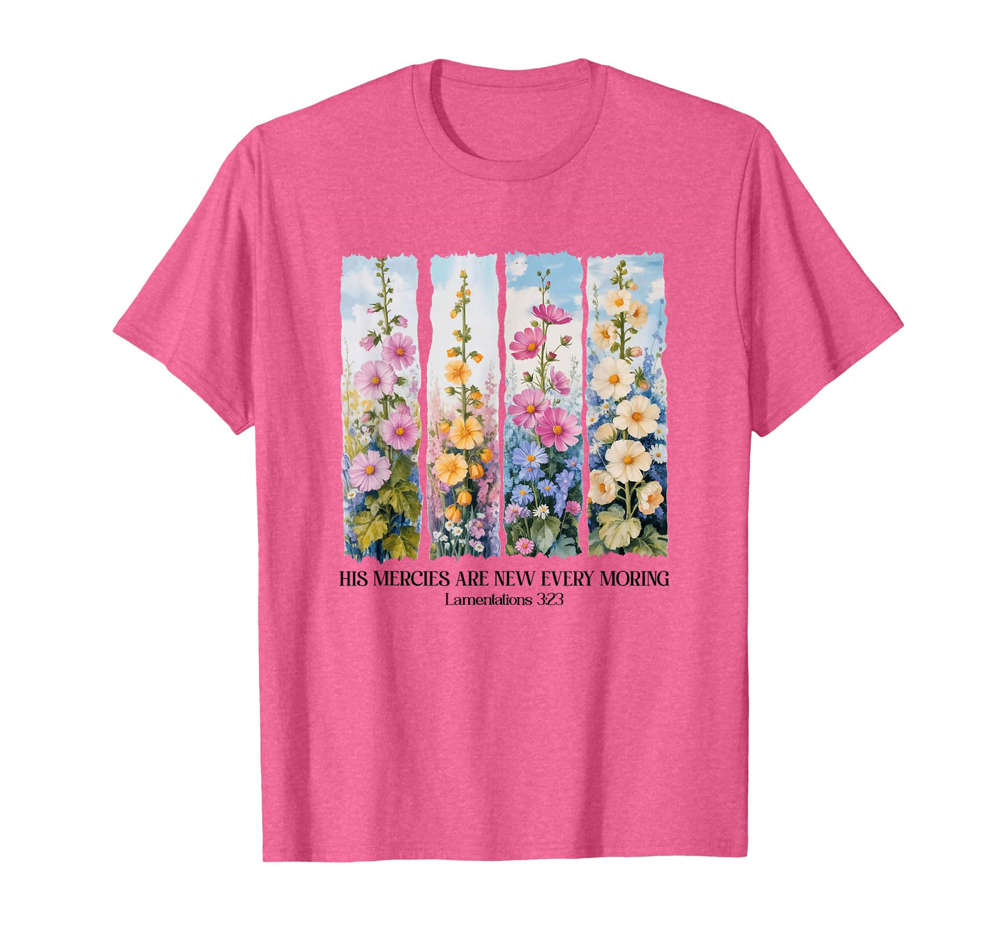 His Mercies Are New Every Morning Christian Bible Religious T-Shirt