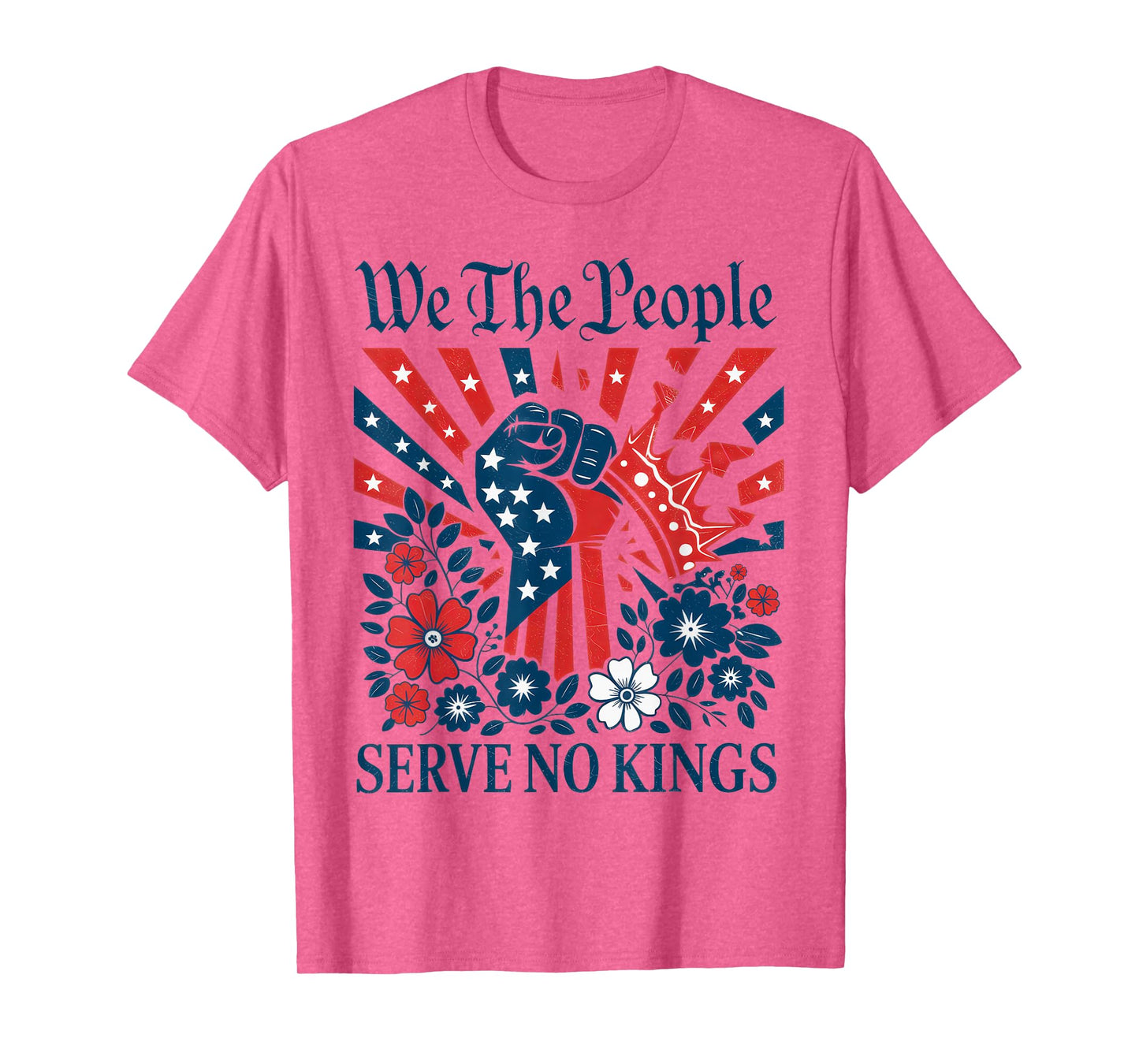 We The People Serve No Kings Stars Stripes America Patriotic T-Shirt