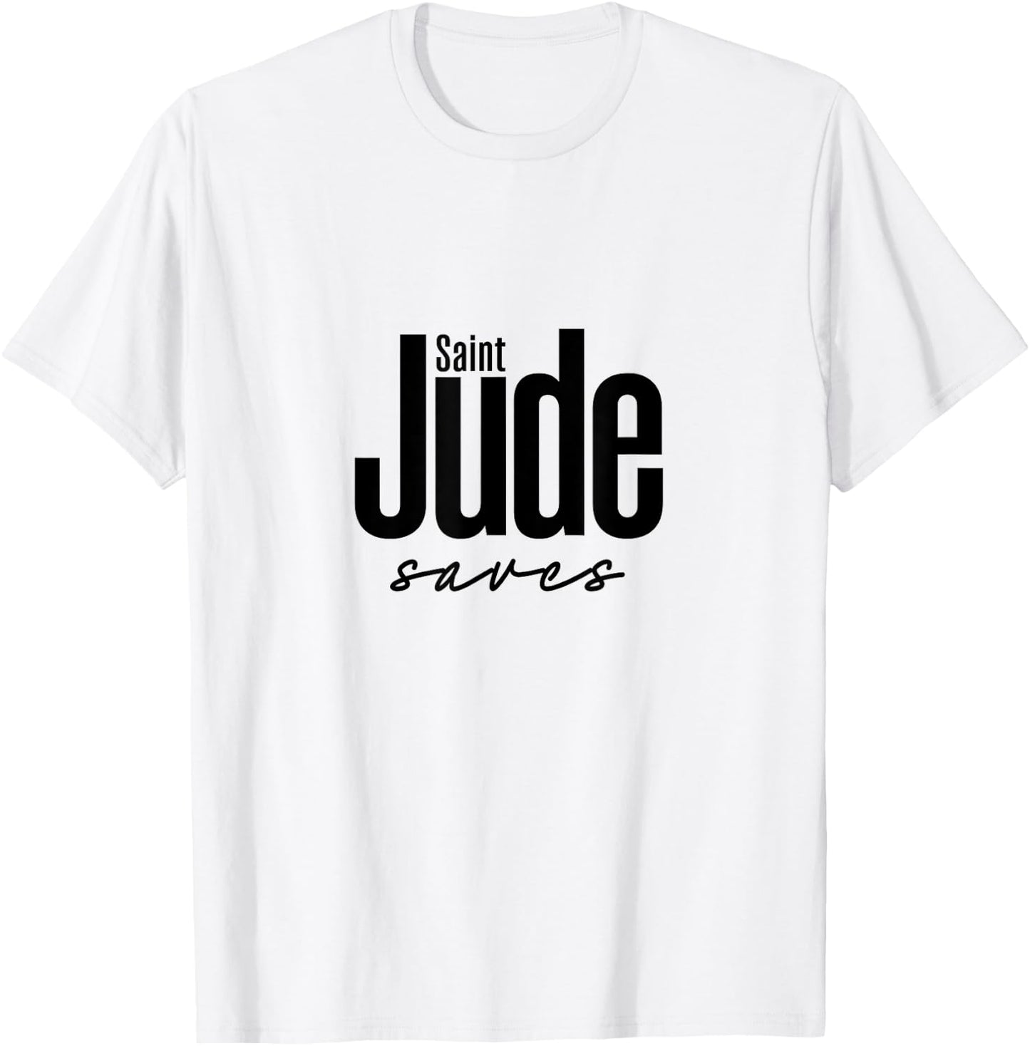 Saint Judes Saves T-Shirt - T-Shirt | White