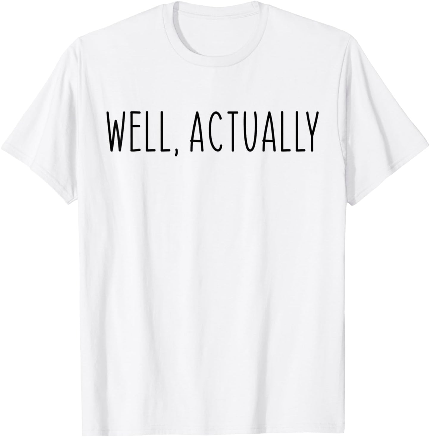 Well Actually Funny Vintage T-Shirt - T-Shirt | White