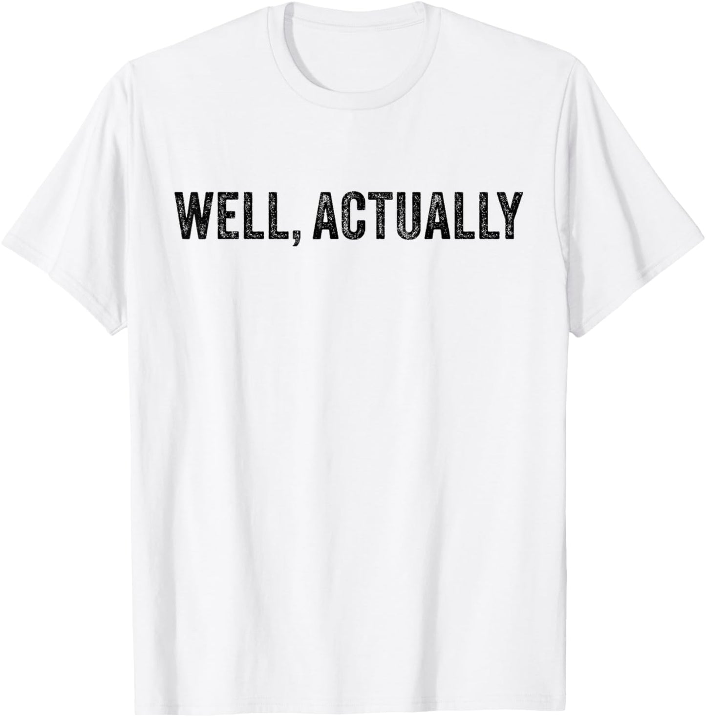 Funny Well Actually Vintage Modern Mix Grey - -Adults, Classic Fit, Short Sleeve, , Small T-Shirt - T-Shirt | White