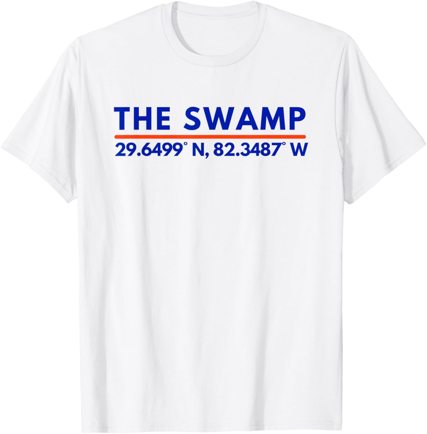 Florida FL Fans The Swamp Latitude and Longitude T-Shirt - T-Shirt | White