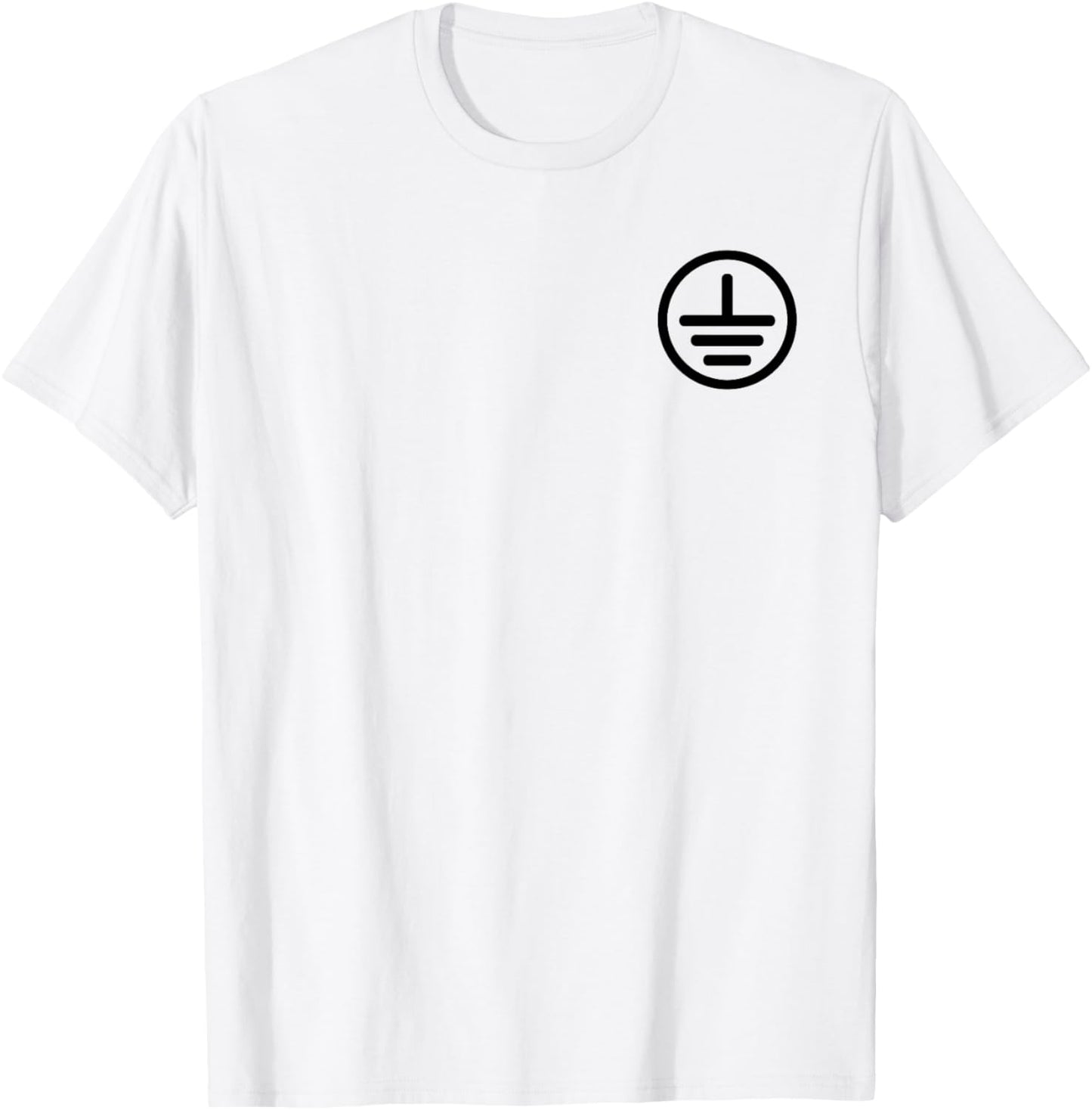 Electrical Ground Symbol Stay Grounded Electric Tech T-Shirt - T-Shirt | White