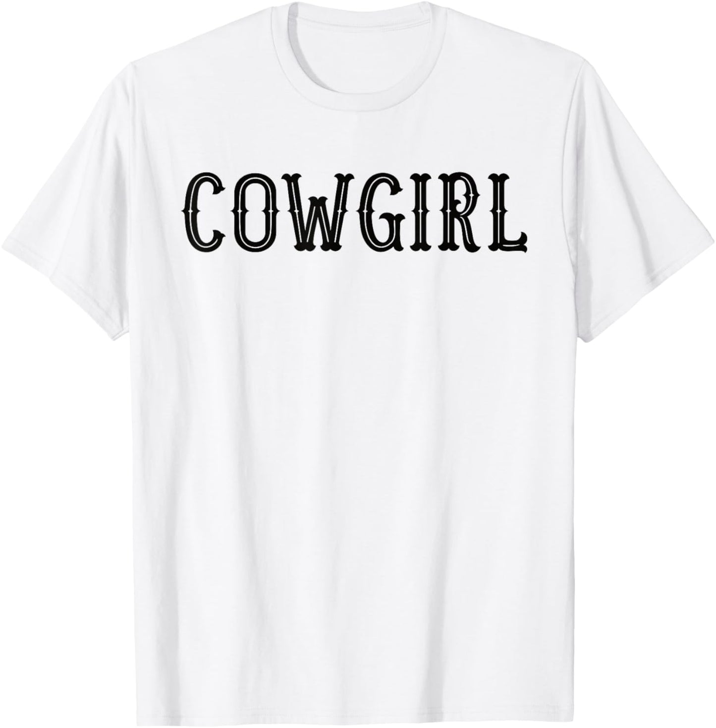 Design that says cowgirl on it T-Shirt - T-Shirt | White