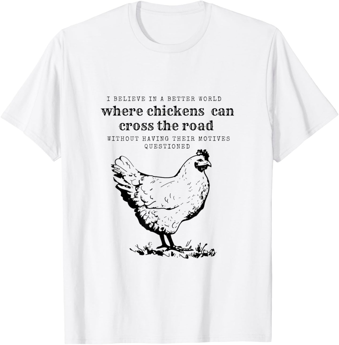 Chicken Humor-Chicken Crossing the Road T-Shirt - T-Shirt | White